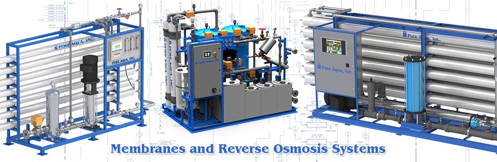 RO Reverse Osmosis & Membrane Systems - Pure Aqua, Inc.